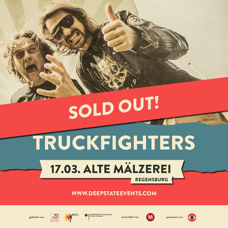 Truckfighters_Sold Out Regensburg